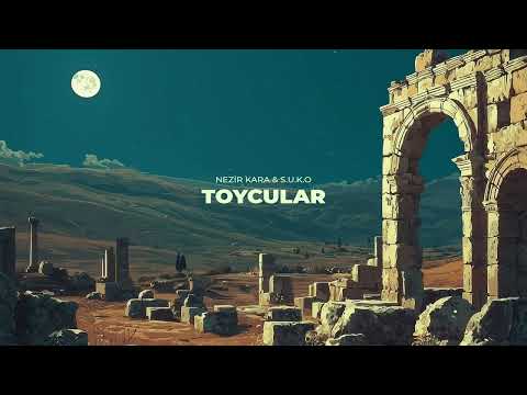 Nezir Kara & S.U.K.O - Toycular