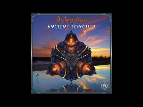 Dubsalon - Ancient Tongues [Full Album]