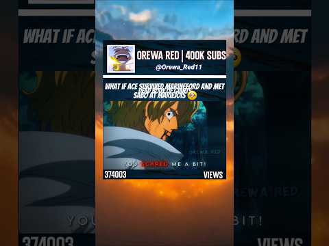 what if ace meet sabo at mariejois 🥺 #onepiece #ace #sabo