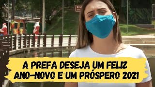 A Prefa deseja um Feliz Ano-Novo e um próspero 2021