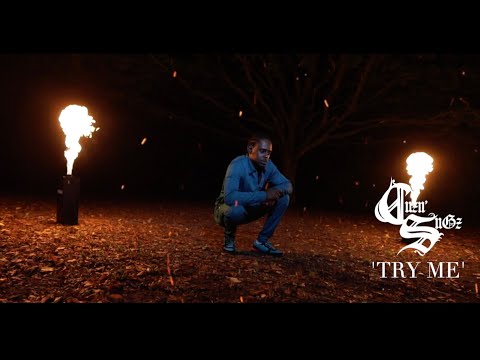 Cuzn SuGz - Try Me (Official Video)
