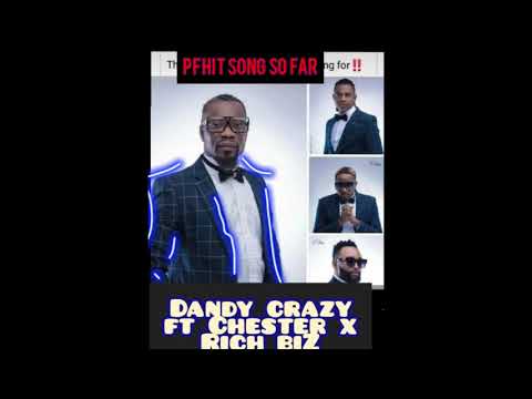 Dandy Crazy ft Chester, Rich beezy x Shenky_Mukese Namazembe(LEAKED SONG)