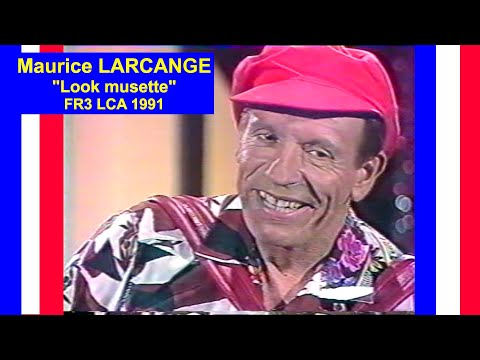 Maurice LARCANGE "Look musette" FR3 LCA (1991)