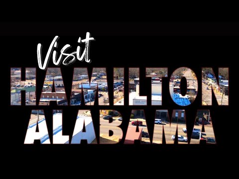 Welcome Home - Hamilton, Alabama Promotional Video
