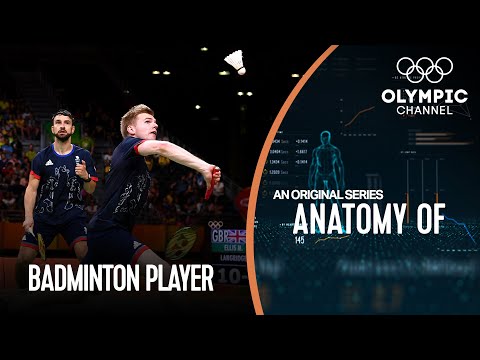 羽球（Anatomy of a Badminton Player: Is Marcus Ellis One of the Fittest Olympians?）