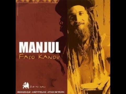 Manjul- Faso Kanou