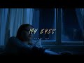 My Eyes Kamal Dua Hindi Songs 2025