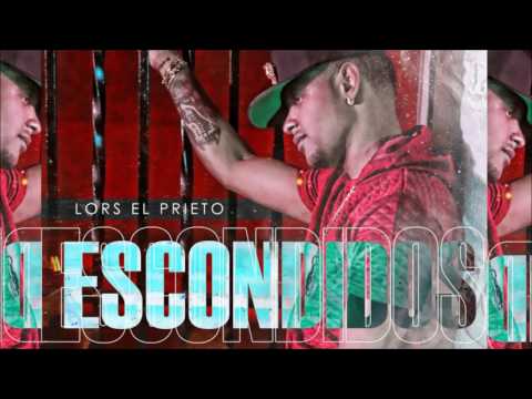 Escondidos - Lors El Prieto | Audio Oficial