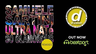 Samuele Sartini & Ultra Naté - So Glamorous (Seamus Haji Radio Edit)
