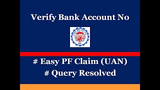 How to Verify Bank A/c No. # PF/UAN #Mar 2018