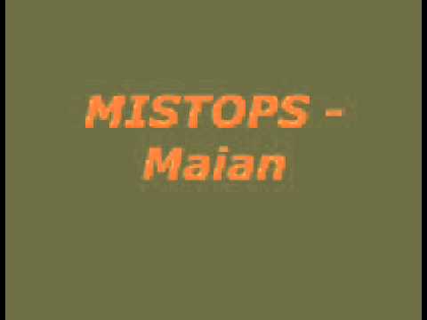 Mistops-Maian.wmv