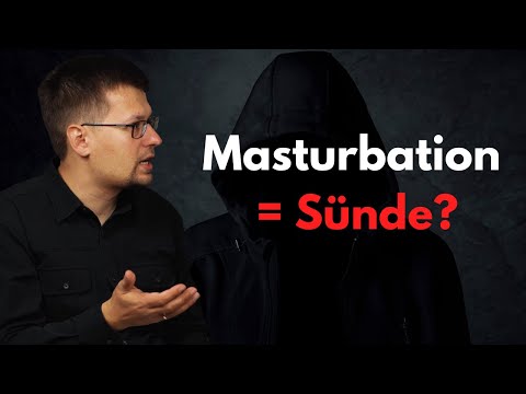 Warum Selbstbefriedigung Sünde ist! I Frag die Bibel 35