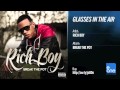 Rich Boy "Glasses In The Air"
