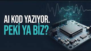 AI Kod Yazıyor, Peki Ya Biz? | Gömülü Yazılım Mühendisliğinin Geleceği [EN Subs]