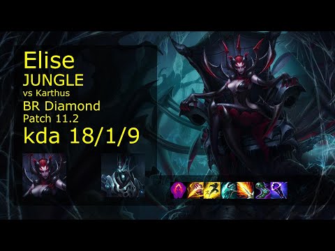 Elise Jungle vs Karthus - BR Diamond 18/1/9 Patch 11.2 Gameplay