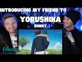 Introducing My Friend to - Yorushika - Sunny ヨルシカ - 晴る