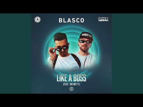 LIKE A BOSS (Extended Mix)