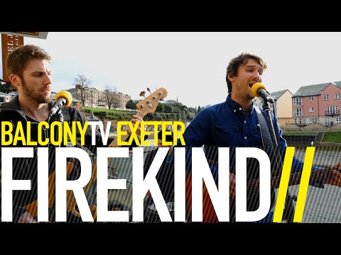 FIREKIND - SOUND OF RAIN (BalconyTV)