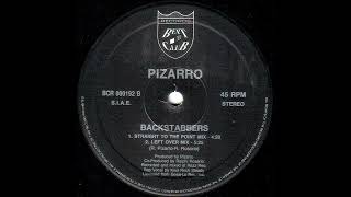 Backstabbers (Left Over Mix) - Pizarro