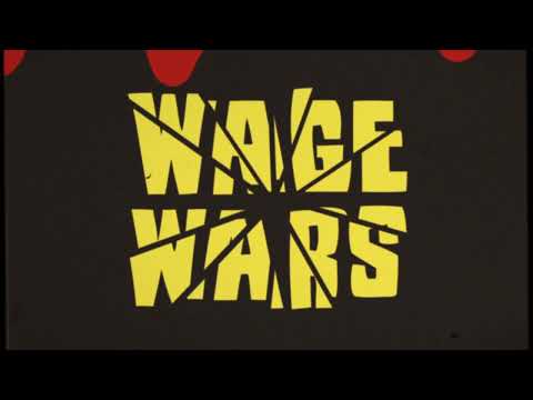 Video thumbnail for Wage Wars Get Rich Die Handsome