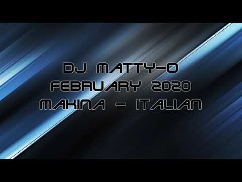 Dj Matty-O - February 2020 - Makina - Italian