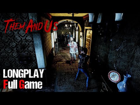 Them and Us | Full Game | Resident Evil Inspired | Longplay Walkthrough Gameplay No Commentary