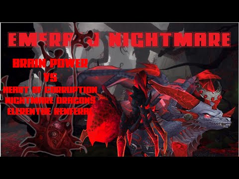 Brain Power vs Emerald Nightmare pt 2: Heart of Corruption, Nightmare Dragons, Elerenthe down!