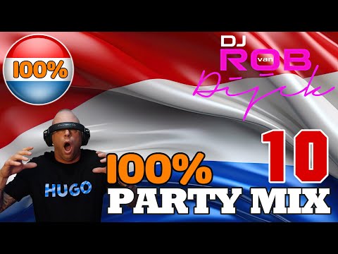 🎵🛑 100% PARTYMIX DEEL 10 ( DJ ROB VAN DIJCK ) 🛑🎵 #nederlands #nederland #nederlandsemuziek