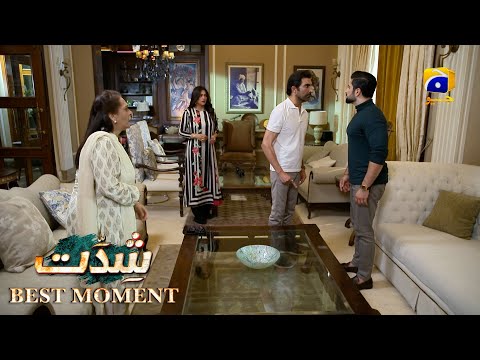 Shiddat Episode 40 | 𝐁𝐞𝐬𝐭 𝐌𝐨𝐦𝐞𝐧𝐭 𝟎𝟑 | Anmol Baloch - Muneeb Butt | Har Pal Geo
