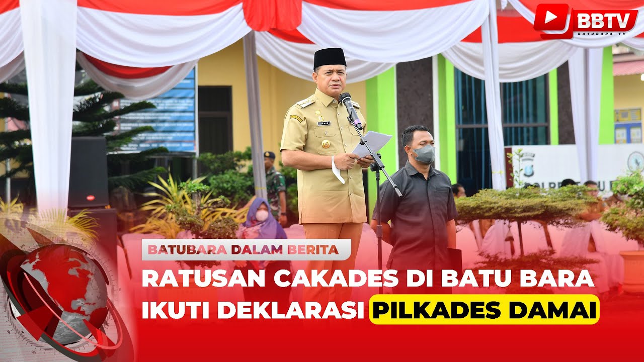 RATUSAN CAKADES DI BATU BARA IKUTI DEKLARASI PILKADES DAMAI