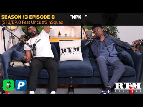 Uncs #SinSquad🟪”THIS BEEF🥩CAN’T SQUASH…”🔪🩸💥🔫🚑🚨#ChronikGoesBonkers🤪🤯😵‍💫RTM Podcast Show S13 Ep8 (NPK)