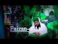 Qismat Meri Chamkaiye Chamkaiye Aqa Qari Asad Attari Al Madani