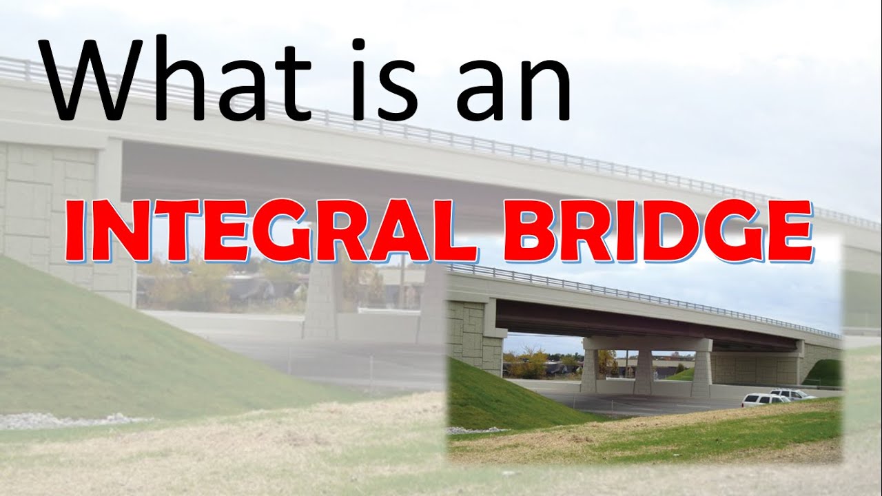 What is an Integral bridge?