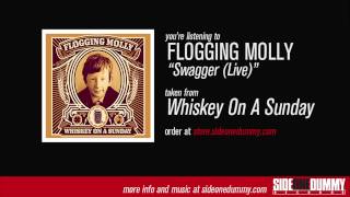 Flogging Molly - Swagger (Live)