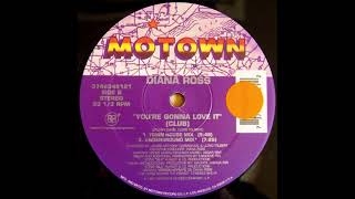 Diana Ross - You&#39;re Gonna Love It (Town House Mix)