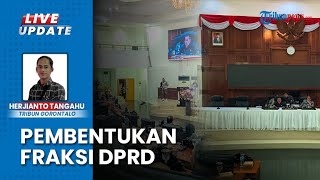 Sempat Debat Sengit, 8 Fraksi DPRD Provinsi Gorontalo Periode 2024-2029 Sudah Sah Ditetapkan
