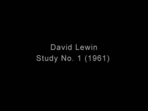 David Lewin - Study No. 1 (1961)