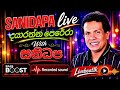 Dayarathna Perera With Sanidapa Live