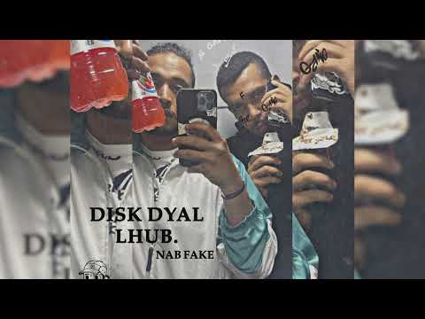 NAB FAKE - DISK DYAL LHUB. (Official Audio)