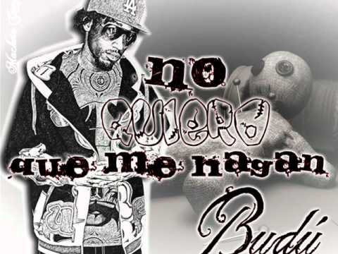 No Quiero Que Me Hagan Budu - Machete Groy