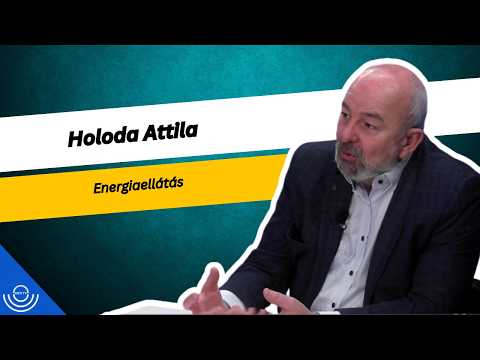 Pirkadat: Holoda Attila – Energiaellátás
