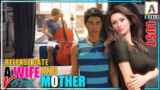 A WIFE AND MOTHER V0.175 || Release Date and Storyline || A WORLD