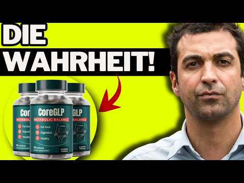 🔥 COREGLP ABNEHMEN FUNKTIONIERT ES WIRKLICH? – ERFAHRUNGEN UND BEWERTUNGEN – SERIÖS? WO KAUFEN?