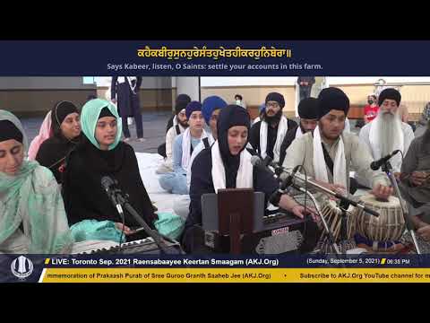 004 Toronto September 2021 - Raensabaayee Keertan -  Bibi Gursimar Kaur Jee Toronto