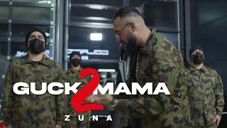 Download lagu ZUNA - GUCK MAMA 2 (prod. by Jumpa & Magestick) mp3