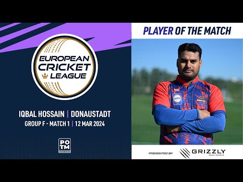 POTM: I.Hossain - DST vs TS |Group F, Match 1| European Cricket League 2024 |12 March 2024|ECL24.071