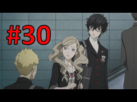ENCOUNTER AT THE SUBWAY | Persona 5 Episode 30 BLIND
