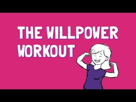 The willpower workout