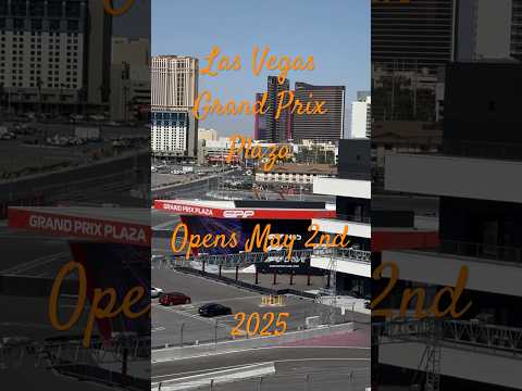 Las Vegas Grand Prix Plaza Experience