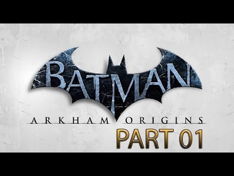 Batman Arkham Origins Walkthrough Part 1 Full Game Let's Play No Commentary 1080p HD Gameplay